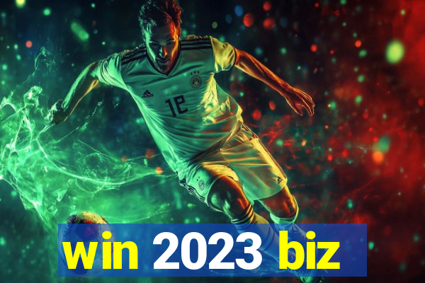 win 2023 biz